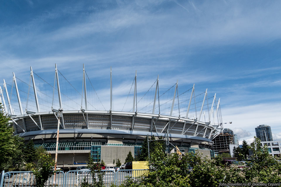 Крытый стадион в Ванкувере (BC Place Stadium).
Являлся главным стадионом Зимней Олимпиады и Паралимпиады 2010.